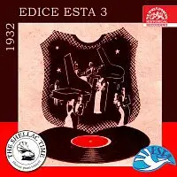 Různí interpreti – Historie psaná šelakem - Edice Esta 3 / 1932