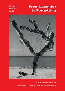 From Laughter to Forgetting - Zuzana Říhová