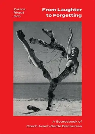 From Laughter to Forgetting - Zuzana Říhová
