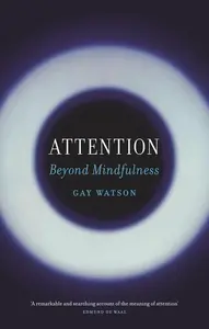 Attention - Watson Gay