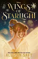 Disney Wings of Starlight - Allison Saft