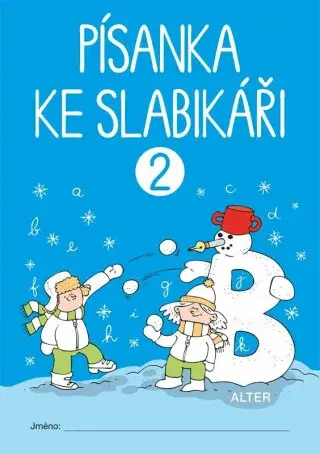 Písanka ke Slabikáři, 2. sešit - Radka Wildová