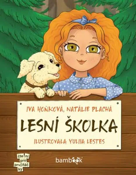 Lesní školka - Iva Hoňková, Natálie Plachá, Lestes Yuliia - e-kniha