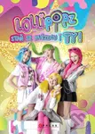 Lollipopz: Staň se hvězdou i ty - Michal Mertl - kniha z kategorie Pro děti