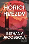 Hořící hvězdy - Bethany Jacobs