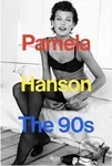 Pamela Hanson: The '90s - Lisa McCormick Love, Pamela Hanson - kniha z kategorie Móda