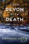 From Devon With Death (The unmissable cosy crime series) - kniha z kategorie Detektivky, thrillery a horory