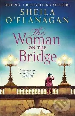 The Woman on the Bridge - Sheila O´Flanaganová