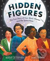 Hidden Figures Pb - Shetterly Margot Le - kniha z kategorie Pro děti