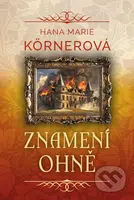 Znamení ohně - Hana Marie Kornerová - kniha z kategorie Detektivky