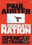 Bloodbath Nation ('One of the most anticipated books of 2023.' TIME magazine) - kniha z kategorie Historie