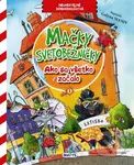 Mačky svetobežníčky: Ako sa všetko začalo (Neuveriteľné dobrodružstvá) - kniha z kategorie Pohádky