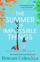 The Summer of Impossible Things - Rowan Coleman - kniha z kategorie Společenská beletrie
