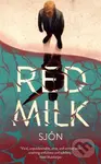 Red Milk (Winner of the Swedish Academy's Nordic Prize 2023) - kniha z kategorie Společenská beletrie