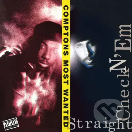 Compton'S Most Wanted:  Straight Checkn 'Em LP - Compton'S Most Wanted