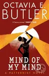 Mind of My Mind - Octavia E. Butler - kniha z kategorie Společenská beletrie