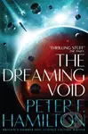 The Dreaming Void - Peter F. Hamilton