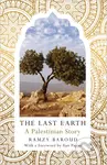 The Last Earth - Ramzy Baroud - kniha z kategorie Historie