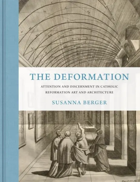 The Deformation - Susanna Berger