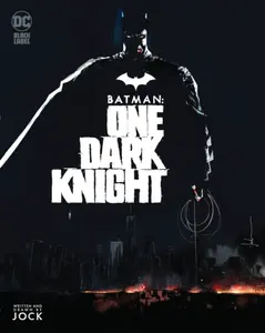 Batman: One Dark Knight - Jock Jock