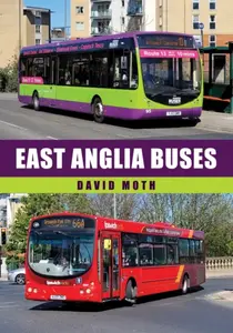 East Anglia Buses - David Moth