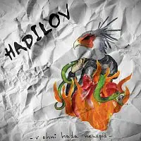 Hadilov – V ohni hada neuspíš