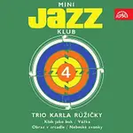 Trio Karla Růžičky – Mini Jazz Klub 04