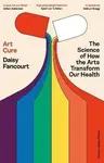 Art Cure - Daisy Fancourt