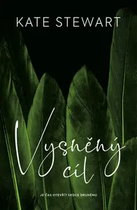 Vysněný cíl (poškozená) - Kate Stewart