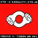 Ilegality – Kto je kto