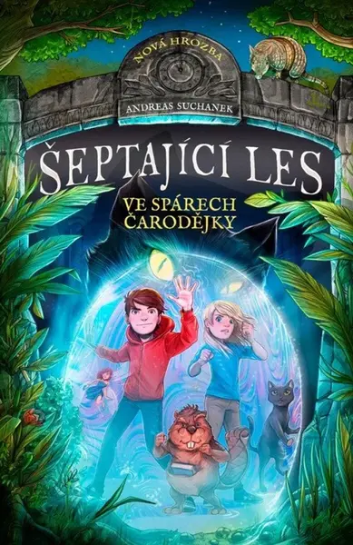 Šeptající les: Ve spárech čarodějky - Andreas Suchanek