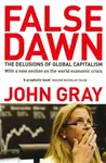 False Dawn - John Gray