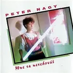 Peter Nagy – Mne sa neschovás CD