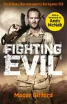 Fighting Evil - Macer Gifford