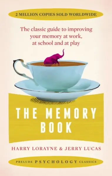 The Memory Book - Harry Lorayne, Jerry Lucas