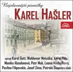Karel Hašler: Nejslavnější písničky (2 CD) - Karel Hašler