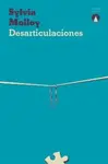 Desarticulaciones - Sylvia Molloy