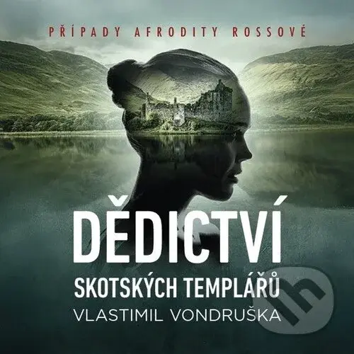 Dědictví skotských templářů - Vlastimil Vondruška