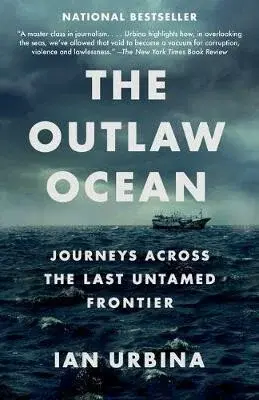 Outlaw Ocean - Urbina Ian