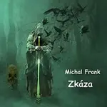 Michal Frank – Zkáza