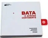 Bata Across Continents - Milan Balabán, Zdeněk Pokluda, Jan Herman