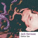 Doktor Sax - Jack Kerouac