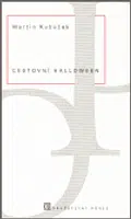 Cestovní halloween - Martin Kubeček