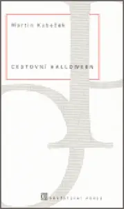 Cestovní halloween - Martin Kubeček