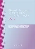 Sborník Asociace učitelů češtiny jako cizího jazyka 2017 - Lenka Suchomelová