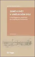 Země a svět v uměleckém díle - Jaroslav Novotný
