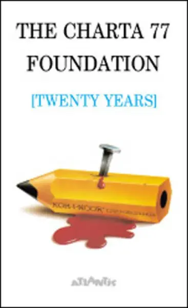 The Charta 77 Foundation (twenty years)