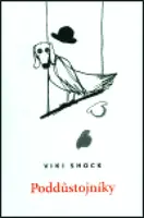Poddůstojníky - Viki Shock, Martina Chloupa