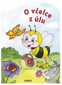 O včelce z úlu - Zuzana Pospíšilová