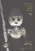 Závistivý lidojed a pták-nepták - Jaroslav Olša, Mariana Dvořáková